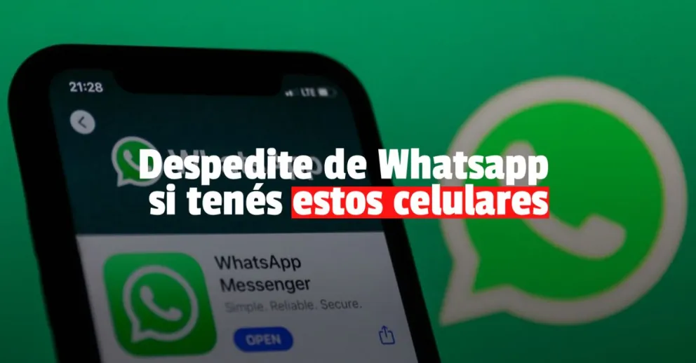 Llega el 2022 y Whatsapp dejará de funcionar en estos celulares
