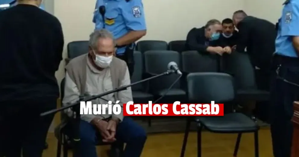 Luego de ser condenado por la justicia, murió el empresario Carlos Cassab