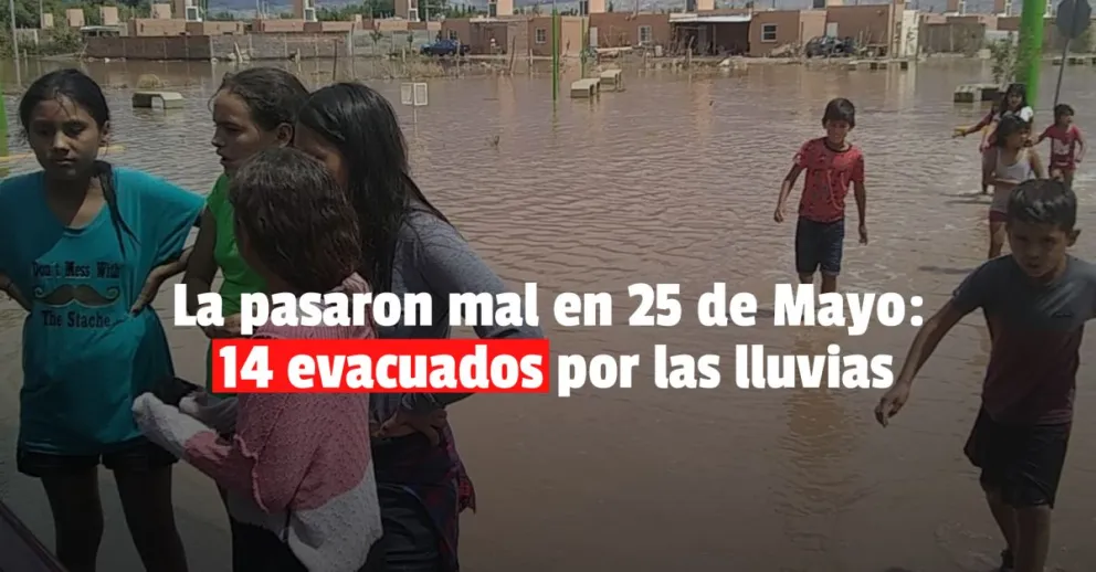 Parte actualizado: 14 personas fueron evacuadas en 25 de Mayo por las lluvias