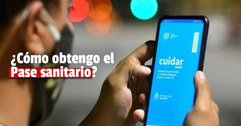 Paso a paso para descargar la app Cuidar correctamente y obtener el Pase sanitario