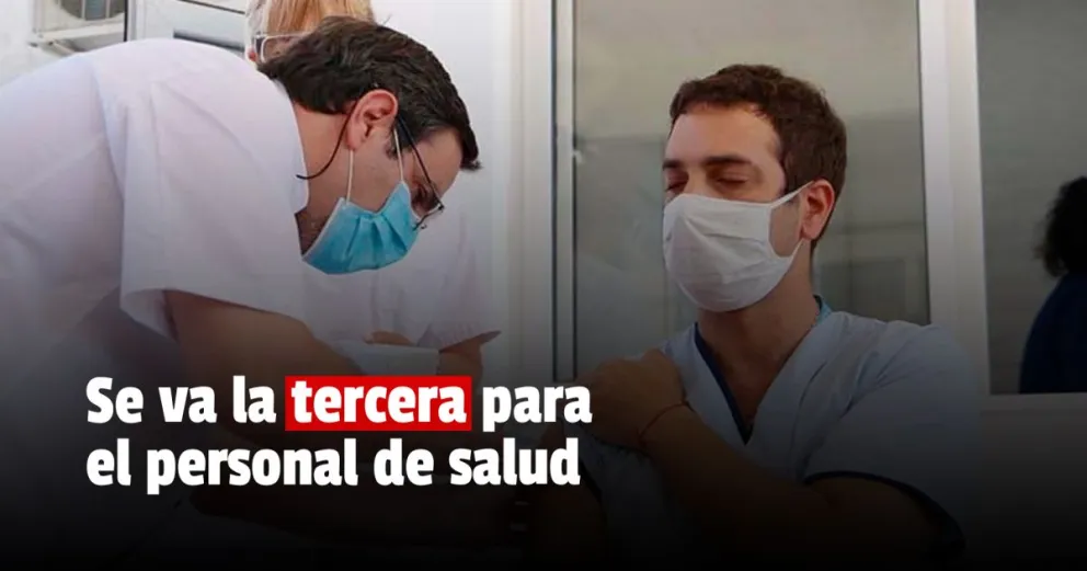 Comienza la vacunación de refuerzo para el personal de salud