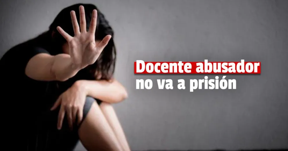 Condenaron a un docente por abuso sexual: no irá a prisión