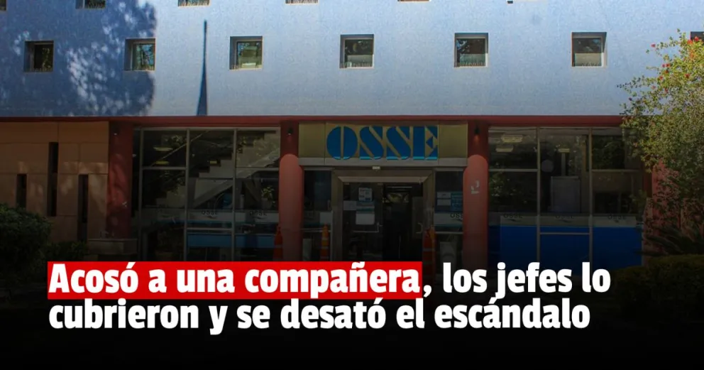 Castigaron a directivos y empleados de OSSE por el acoso sexual a una empleada
