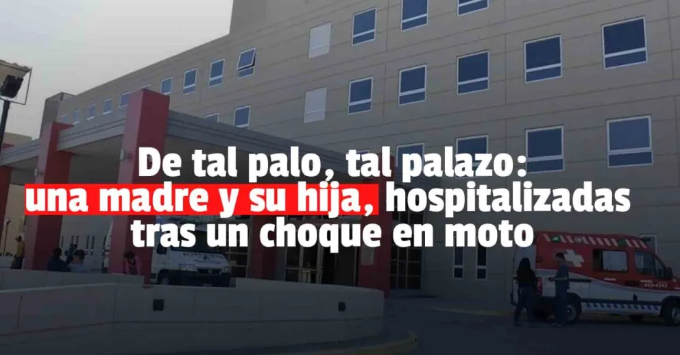 Una madre y su hija terminaron en el hospital tras chocar en su moto