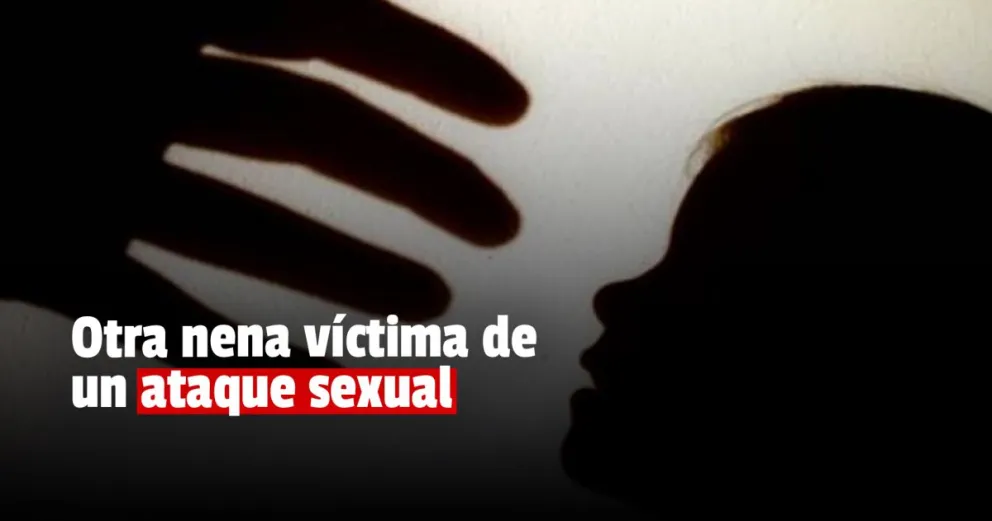 Denuncian que una nena de 10 años fue víctima de un ataque sexual 