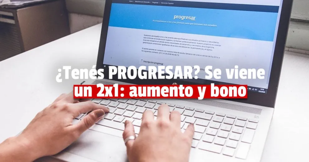 Se viene un aumento y un bono en las Becas Progresar 
