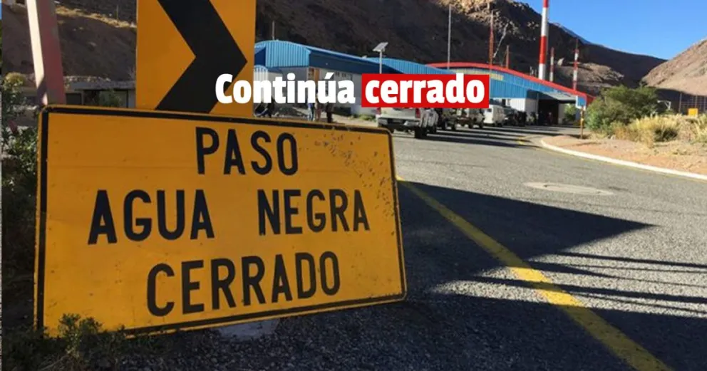 El Paso de Agua Negra continuará cerrado producto de la pandemia