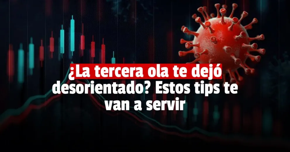 Todo lo que tenés que saber sobre testeos y contactos estrechos ante la tercera ola 