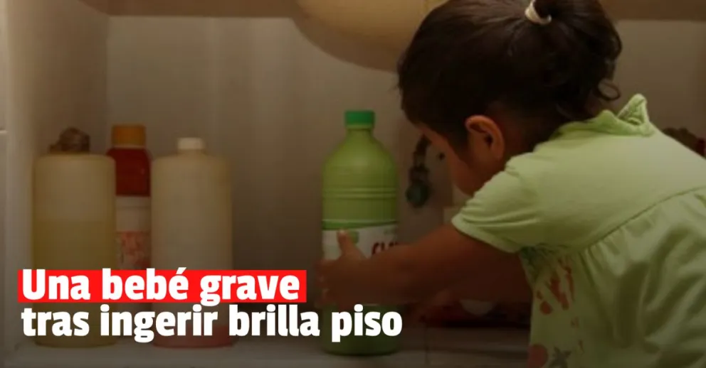 Una bebé se intoxicó con brilla piso