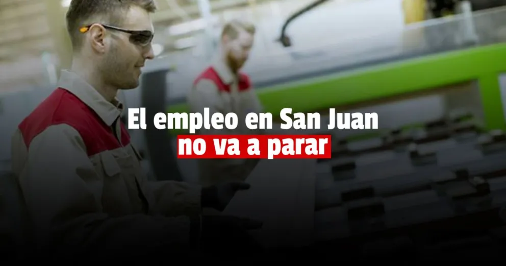San Juan lleva siete meses entre las provincias que más recuperaron el empleo 