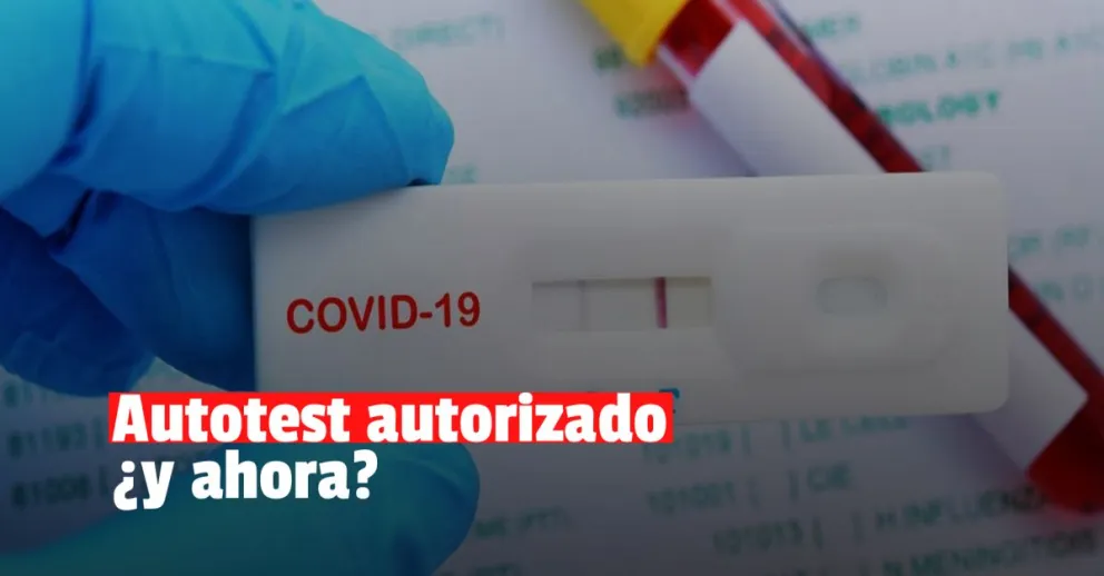 Autotest de Covid: cuánto cuesta, cómo hacerlo y dónde comprarlo