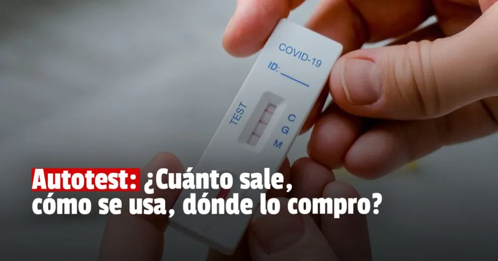 Covid-19: los primeros autotest estarían disponibles la próxima semana en farmacias