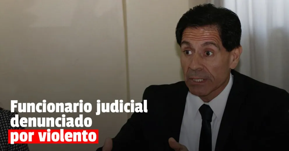 Un funcionario judicial fue denunciado por ejercer violencia de género
