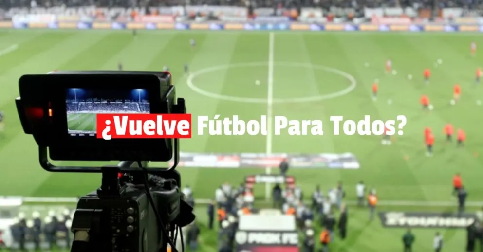 Buscan reversionar Fútbol Para Todos
