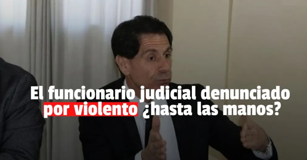 Fiscalía confirmó la denuncia contra el funcionario judicial y ya declaró 