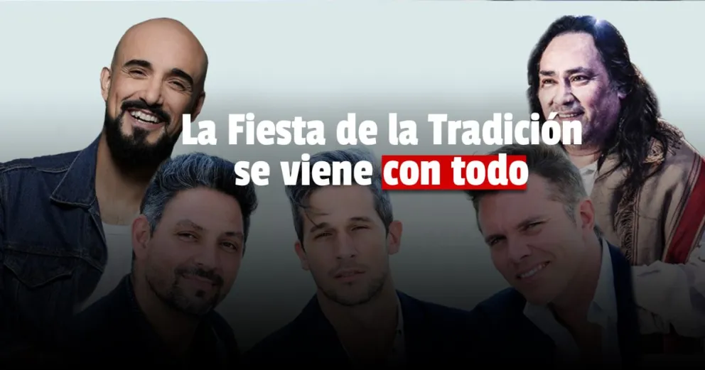 La Fiesta de la Tradición se viene con todo: Abel Pintos, Destino San Javier y Sergio Galleguillo 