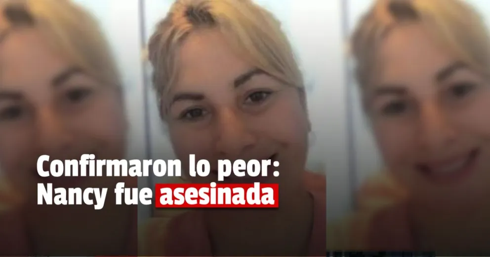 Confirmaron que el cuerpo encontrado es el de Nancy Videla, la mujer que estaba desaparecida