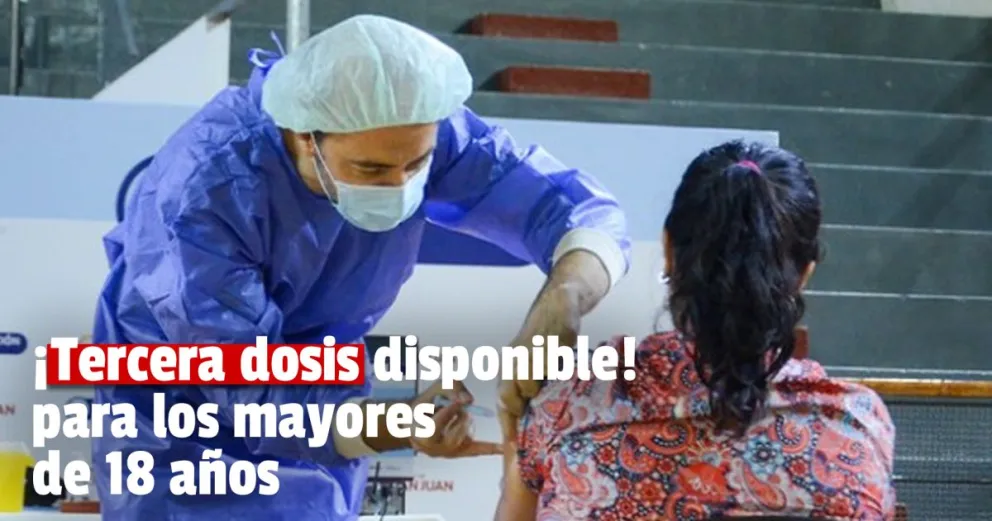 Tercera dosis: desde este lunes la dosis de refuerzo será por demanda espontánea para mayores de 18