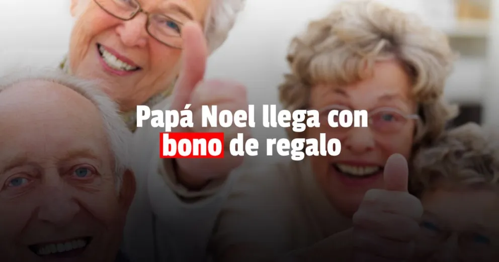 Es oficial: los jubilados tendrán un bono de fin de año