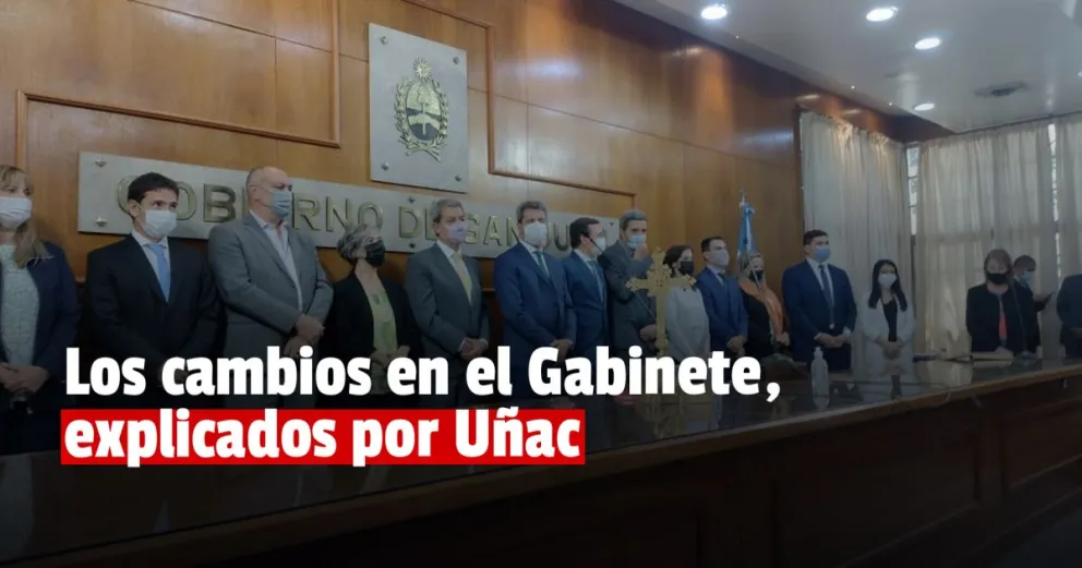 Uñac explicó por qué modificó su gabinete