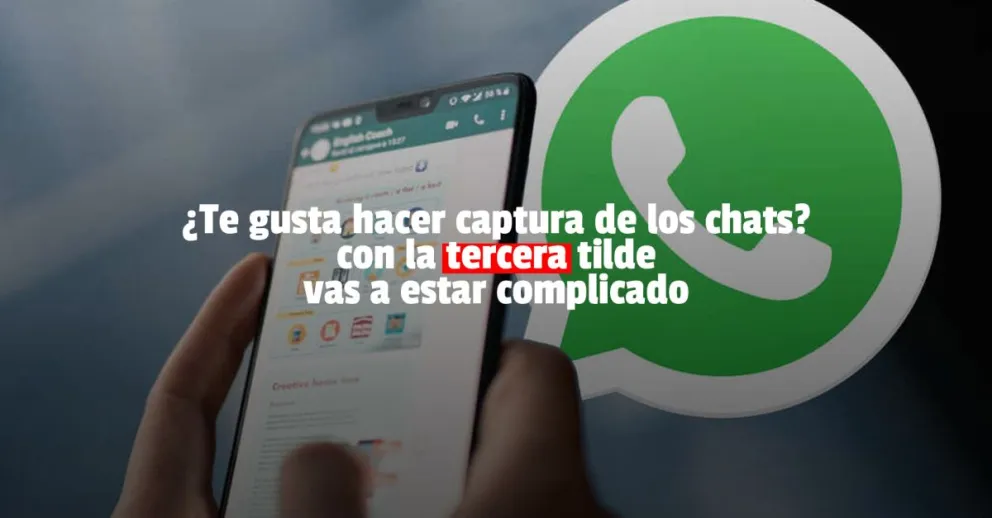 Se viene la tercera tilde azul en WhatsApp