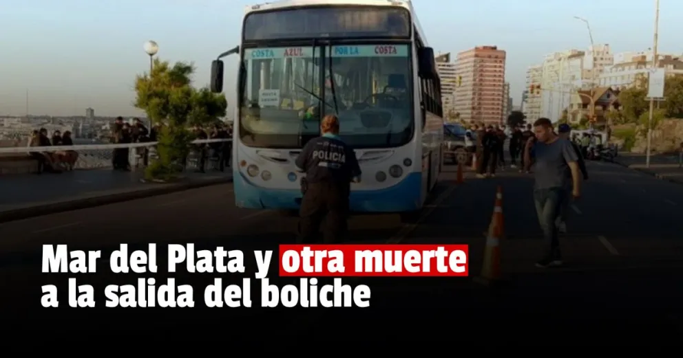 Murió un joven tras ser atropellado por un colectivo a la salida de un boliche en Mar del Plata