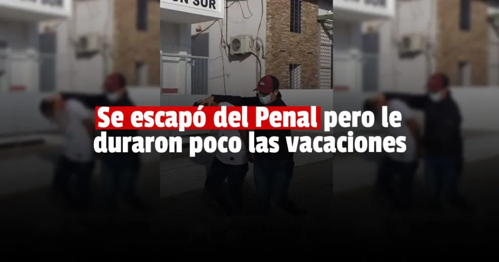 Un reo se escapó del Penal, fue a Córdoba y cuando volvió a la provincia lo atraparon