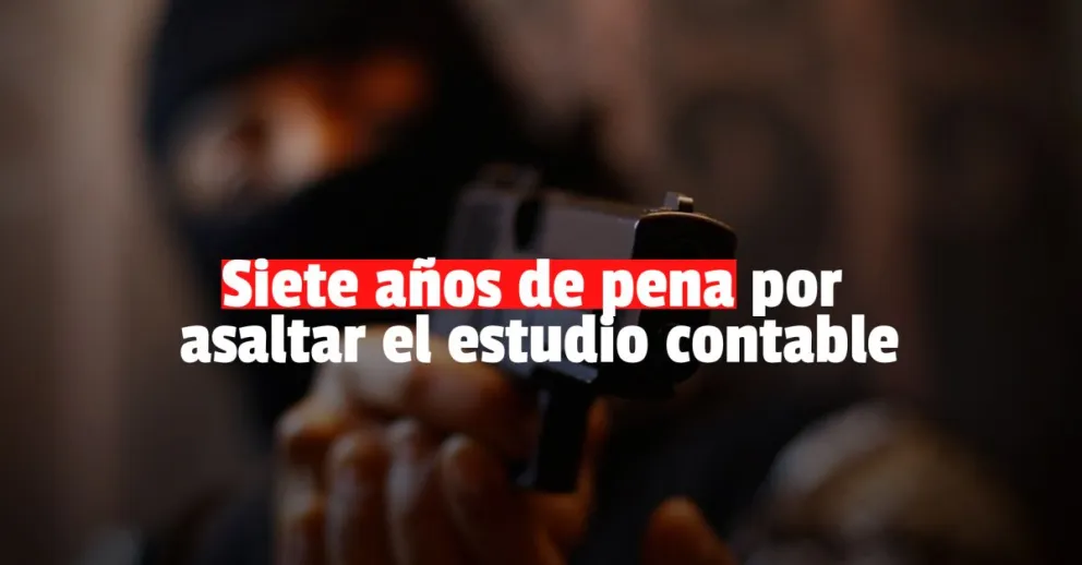 Condenaron a siete años de prisión a uno de los autores del asalto al estudio contable