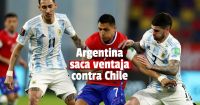 La Selección Argentina le gana a Chile por 2 a 1