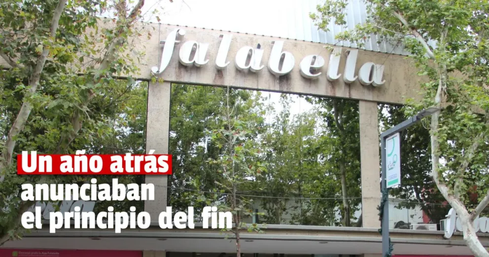 Hace un año anunciaban el cierre definitivo de Falabella en San Juan 