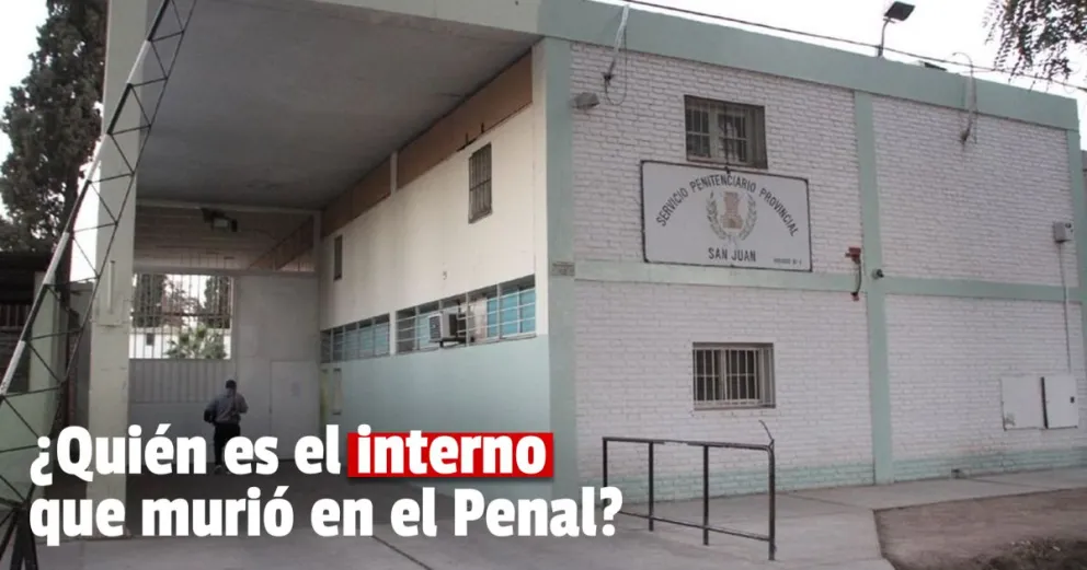 Se conocieron detalles del hombre que murió en el Penal