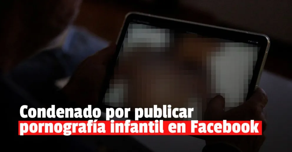 Lo condenaron por tener y distribuir gran cantidad de pornografía infantil 
