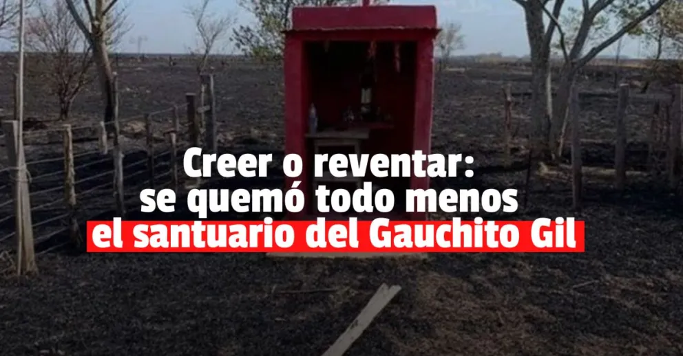 Increíble: el pequeño santuario del Gauchito Gil que se salvó del fuego 