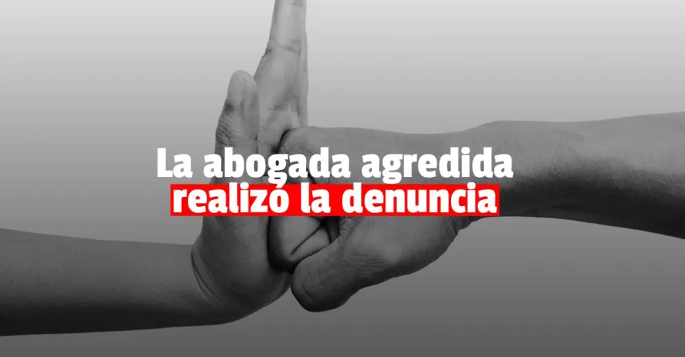 La abogada agredida por su cliente finalmente realizó la denuncia