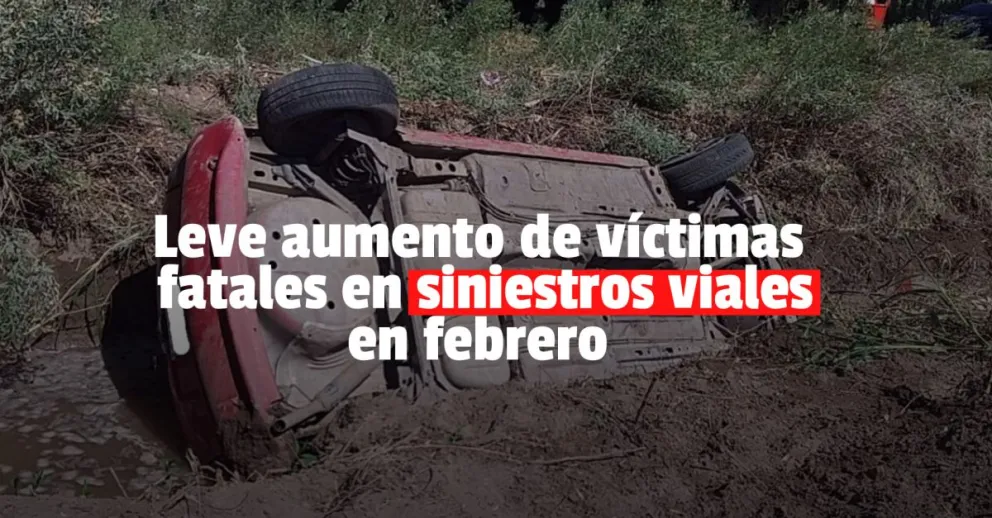 Los siniestros viales fatales aumentaron un 25% en febrero