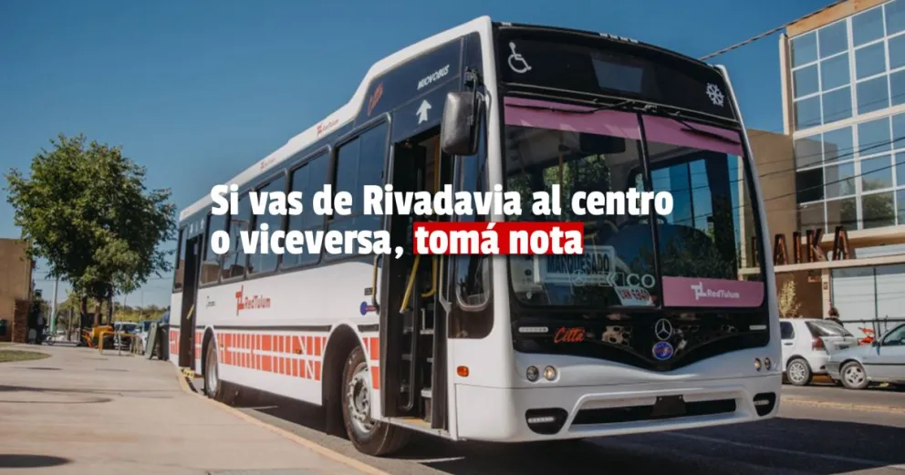 RedTulum suma dos nuevos recorridos claves en Rivadavia