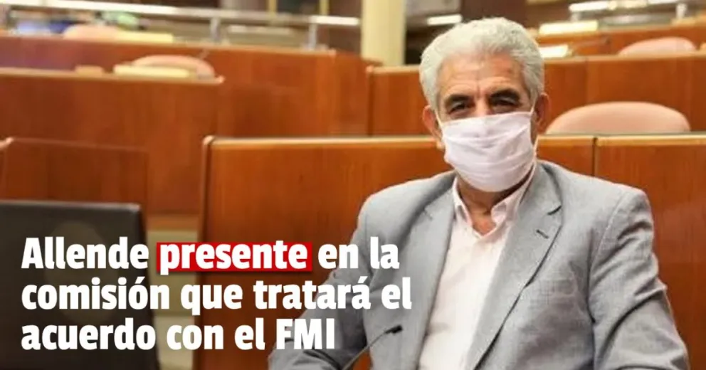 Walberto Allende integrará la comisión que tratará el acuerdo con el FMI