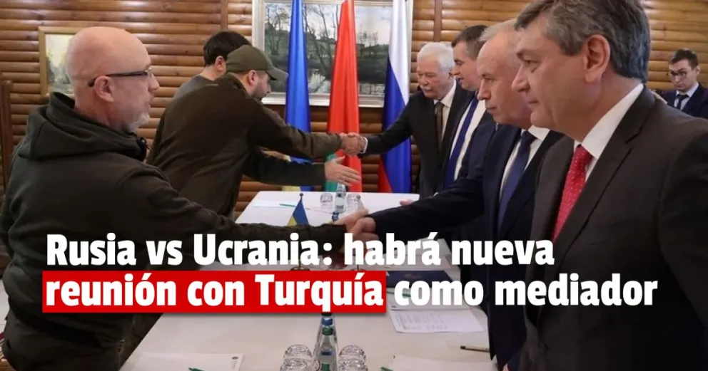 Rusia y Ucrania mantendrán la reunión de mayor nivel desde el inicio de la guerra