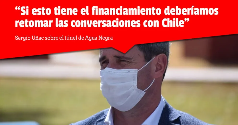 Uñac irá a la asunción de Boric y le pedirá continuar con el túnel de Agua Negra