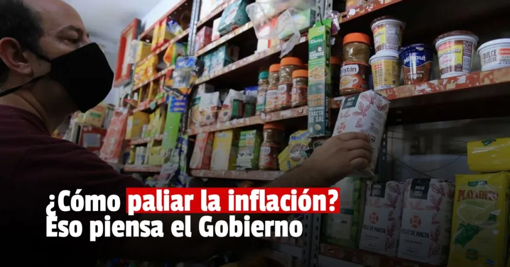 El Gobierno trabaja en una serie de medidas para atacar la inflación