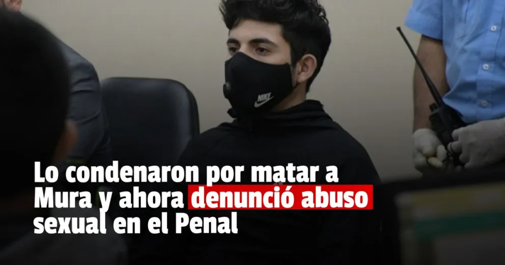 Diego Espejo, el asesino del policía Mura, denunció que lo abusaron en el Penal 