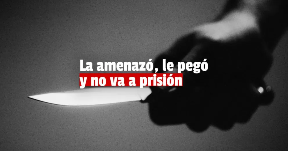 No dejó que su pareja se junte con una amiga: la golpeó y la amenazó con un cuchillo