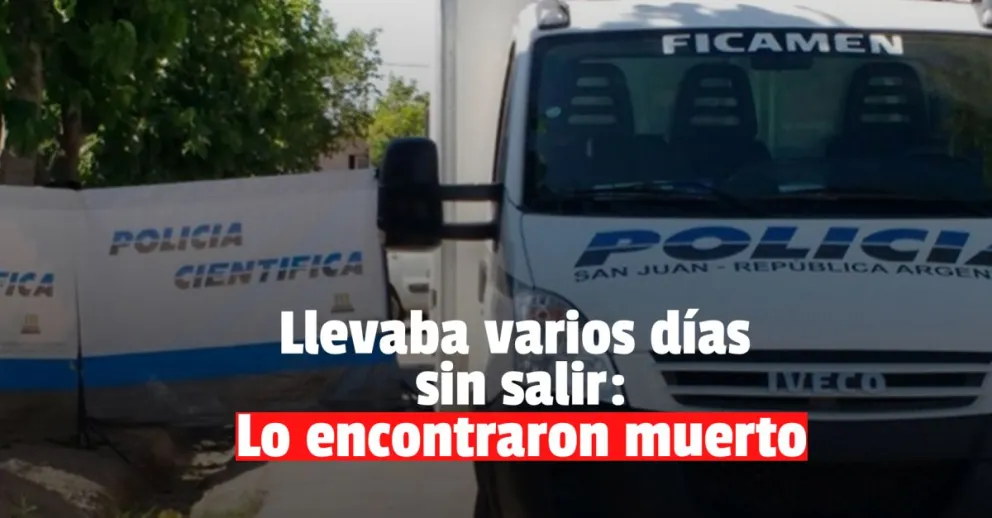 Encontraron a un hombre muerto en su casa