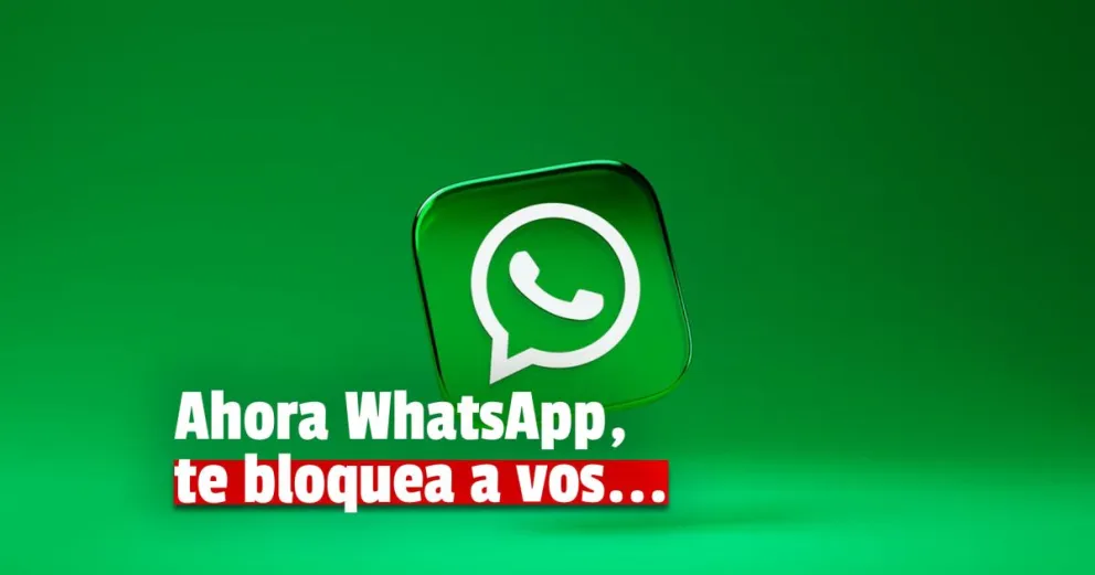WhatsApp bloquerá las cuentas de quienes no cumplan ciertas reglas