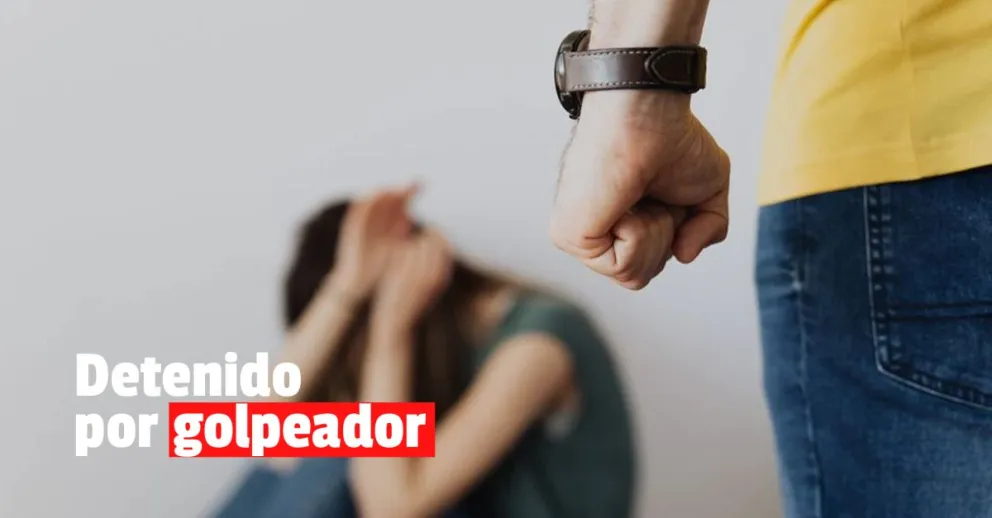 Un hombre golpeó a su pareja y terminó detenido