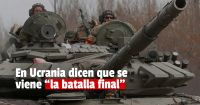 Ucrania dice que se prepara para la "batalla final" 