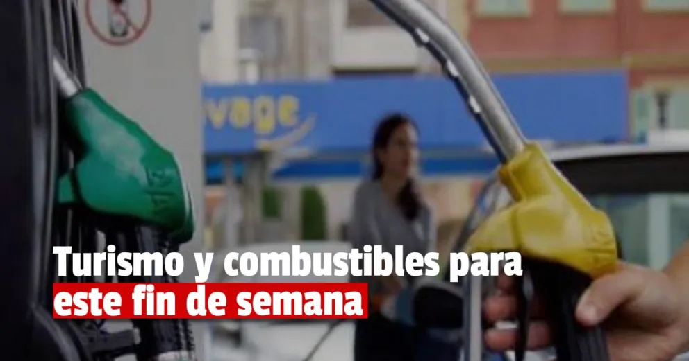 Se espera que el combustible sea normal y no afecte al sector turístico