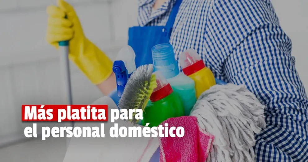 Se oficializó el aumento para el personal doméstico