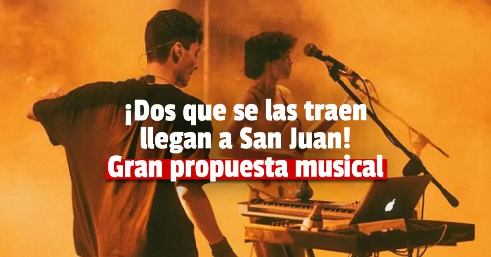 Alejo y Valentín llegan a San Juan para encender la noche sanjuanina 