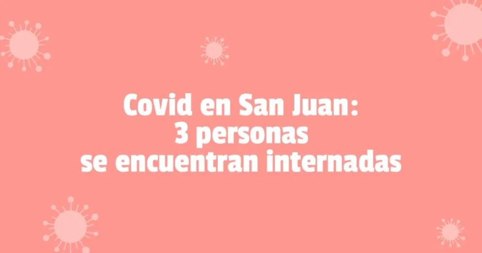 Coronavirus en San Juan: 8 nuevos casos